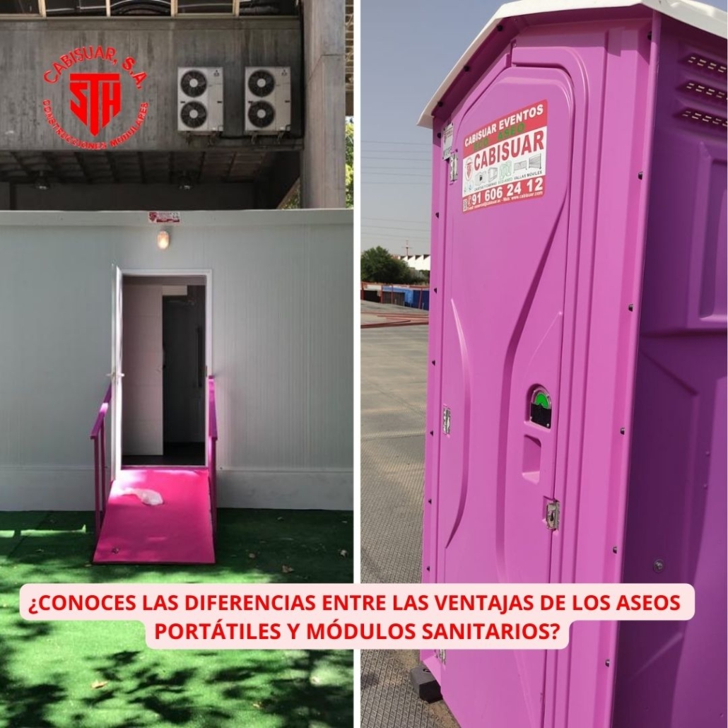 VENTAJAS DE LOS ASEOS PORTÁTILES Y MÓDULOS SANITARIOS